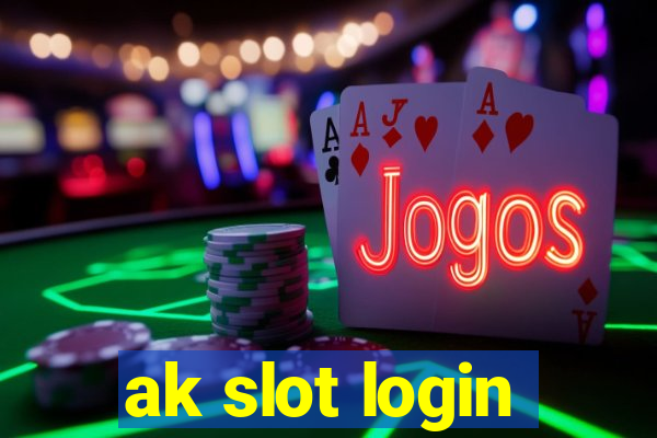 ak slot login